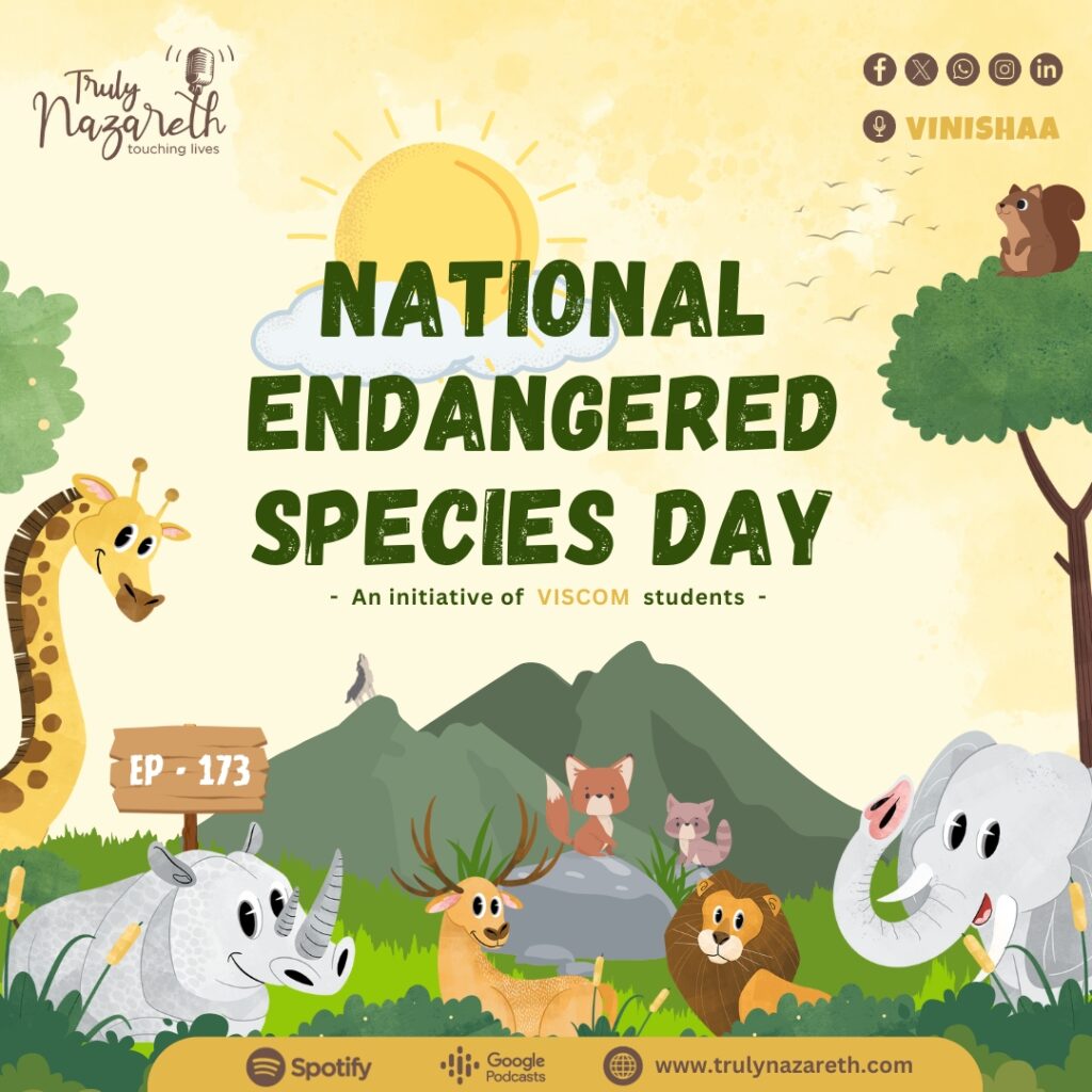 Truly Nazareth Episode 173 | National Endangered Species Day…